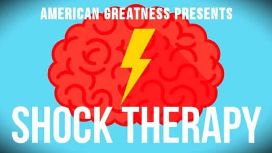 Shock Therapy: Episode 6—Happy Anniversary! › American Greatness