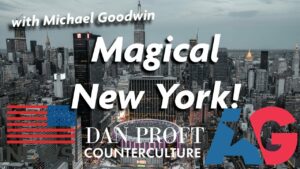 Michael Goodwin – Dan Proft Counterculture Episode 60